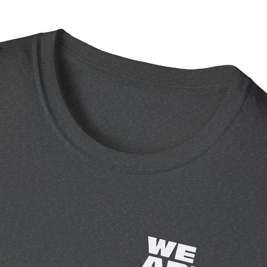 The Pretty Reckless We Are Fear Less Unisex Softstyle T-Shirt
