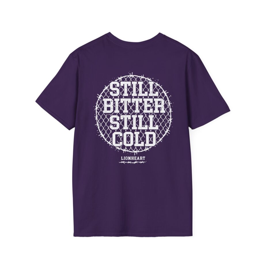 Lionheart "Still Bitter Still Cold" Unisex Softstyle T-Shirt
