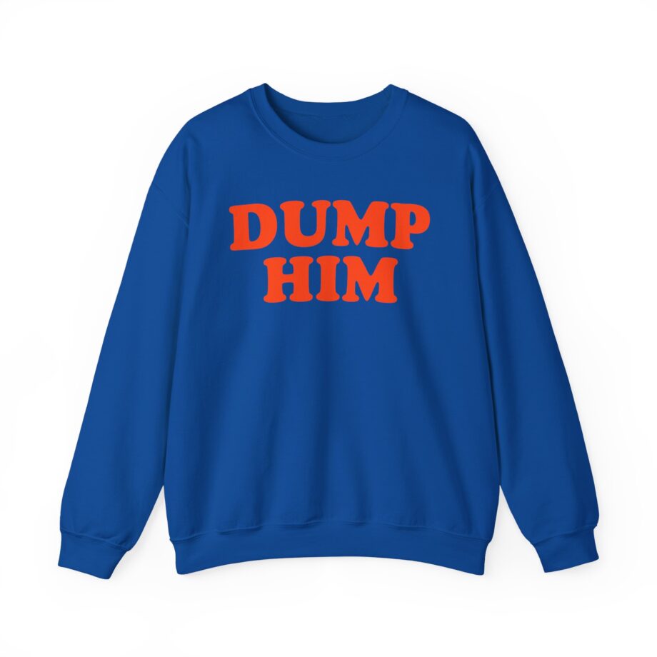 Trisha Paytas Dump Him Unisex Heavy Blend™ Crewneck Sweatshirt