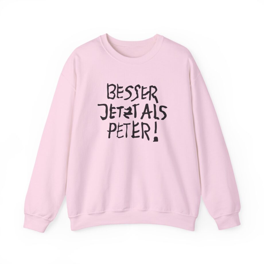 Feinkost Kolinski - Besser Jetzt Als Peter Unisex Heavy Blend™ Crewneck Sweatshirt