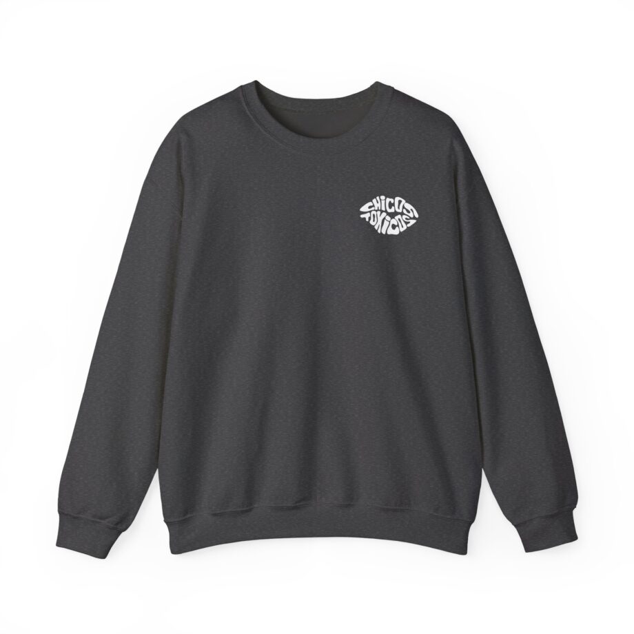 Chicos Toxicos Tóxicas Cum First Unisex Heavy Blend™ Crewneck Sweatshirt