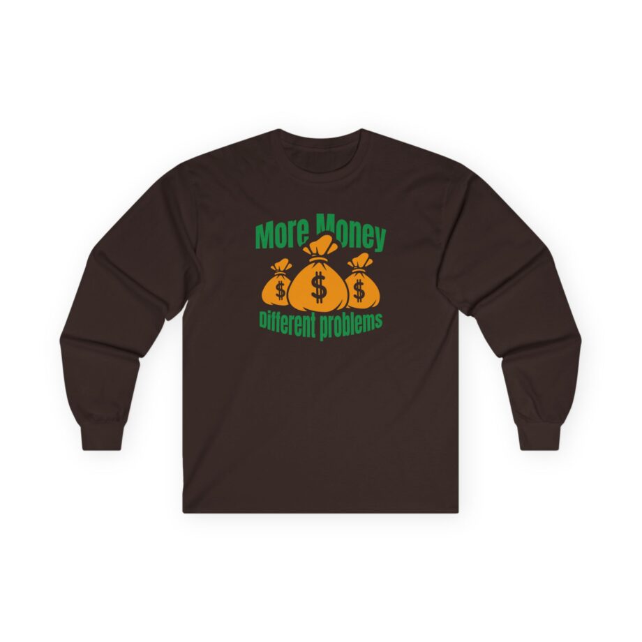 Aba and Preach More Money Different Problems Unisex Ultra Cotton Long Sleeve Tee