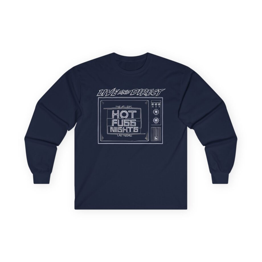 TK Live and Direct Hot Fuss Nights Unisex Ultra Cotton Long Sleeve Tee