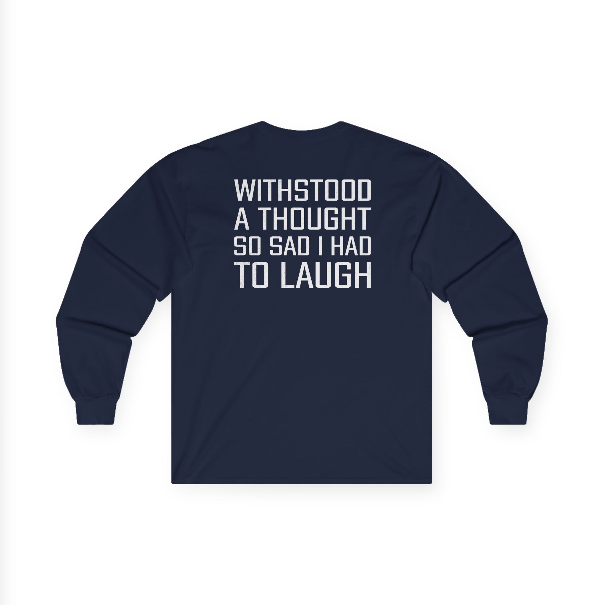 The Smashing Pumpkins Had to Laugh Unisex Ultra Cotton Long Sleeve Tee