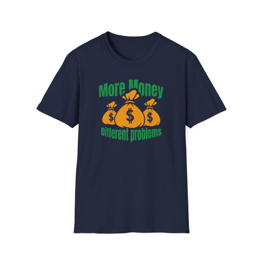 Aba and Preach More Money Different Problems Unisex Softstyle T-Shirt