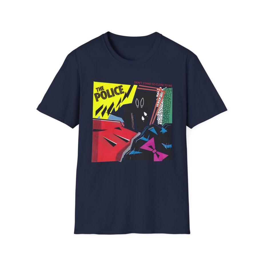 The Police Don't Stand So Close to Me Unisex Softstyle T-Shirt
