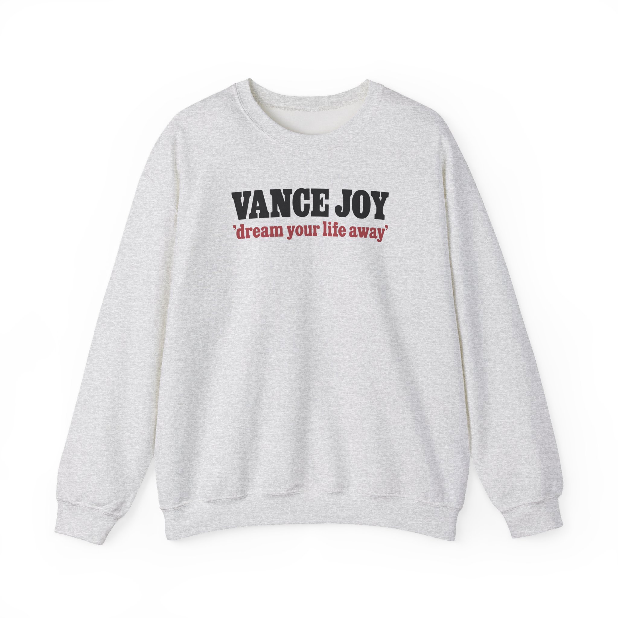 Vance Joy dream your life away Unisex Heavy Blendâ„¢ Crewneck Sweatshirt
