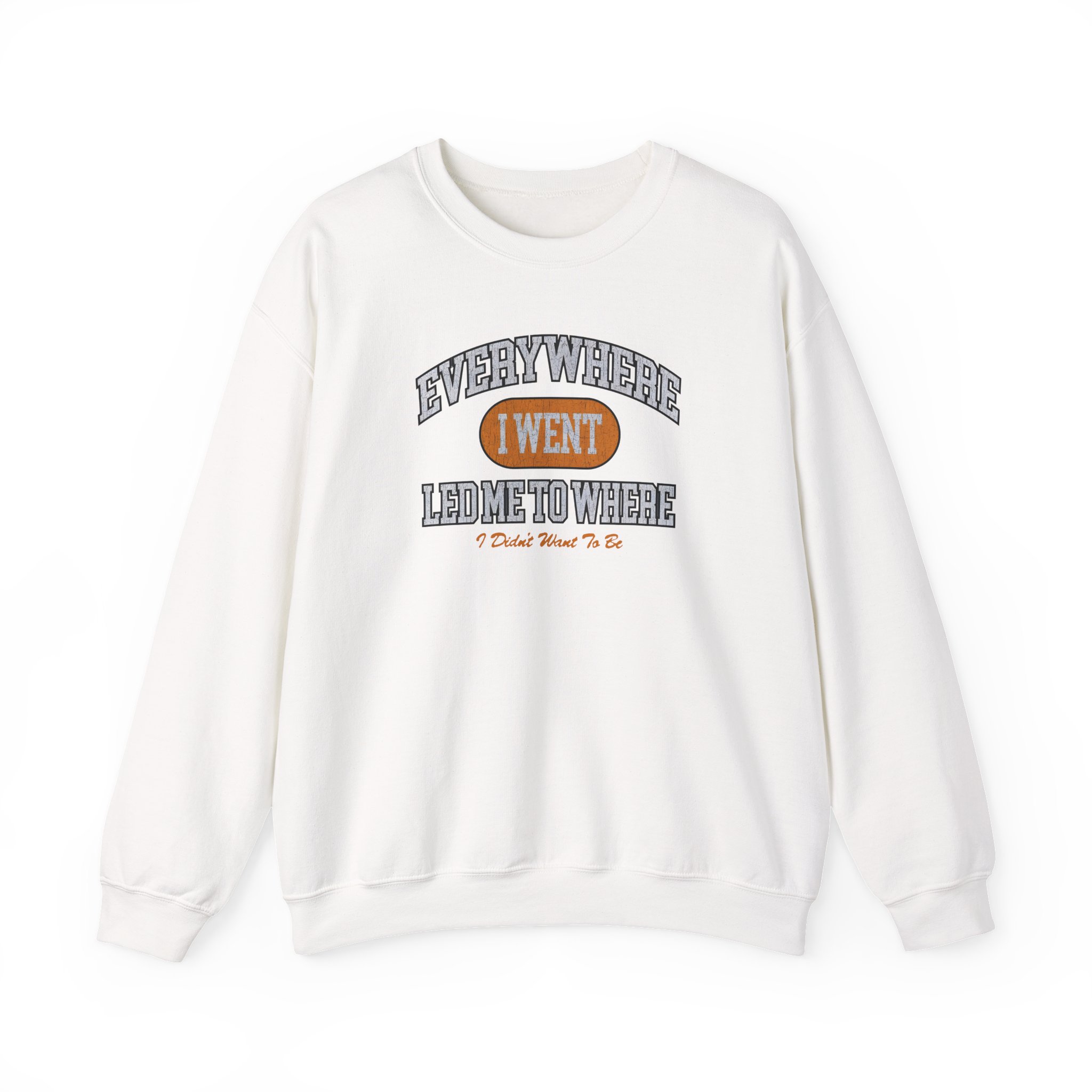 Tom Grennan Everywhere I Went, Led Me to Where I Didn't Want to Be Unisex Heavy Blendâ„¢ Crewneck Sweatshirt