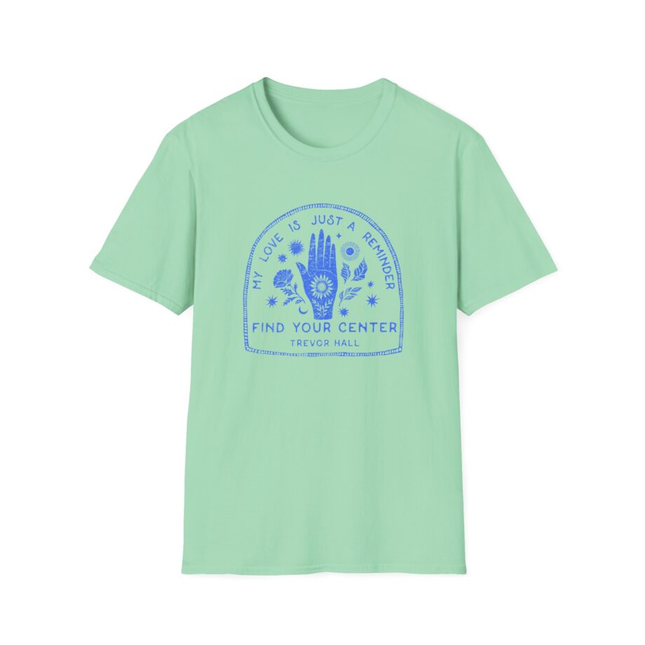 Trevor Hall Find Your Center Unisex Softstyle T-Shirt