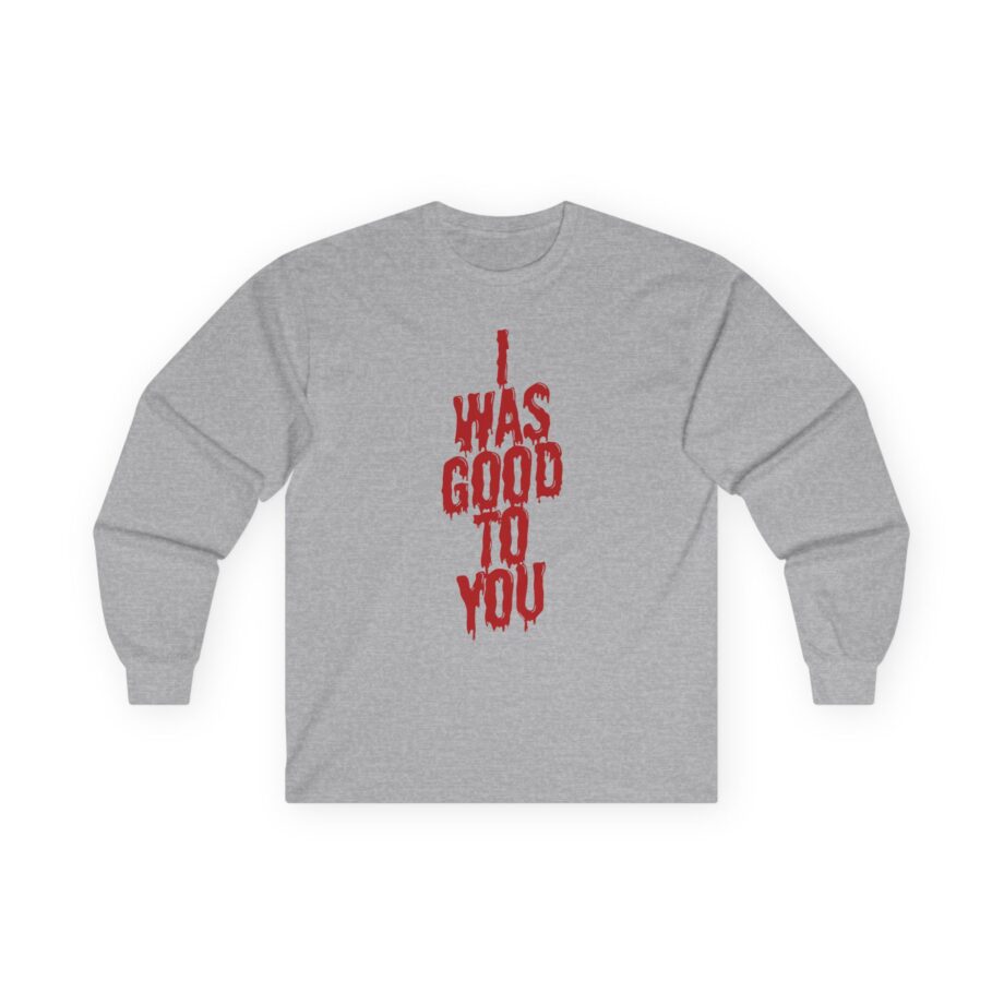 Maisie Peters I Was Good to You Unisex Ultra Cotton Long Sleeve Tee