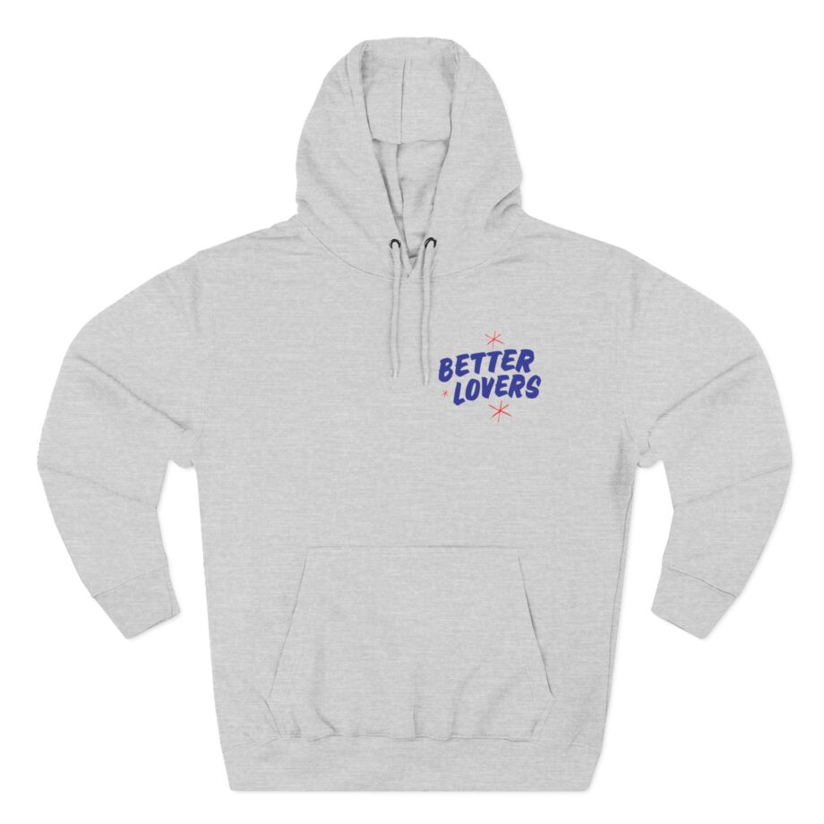 Better Lovers Not Suitable for Children Three-Panel Fleece Hoodie