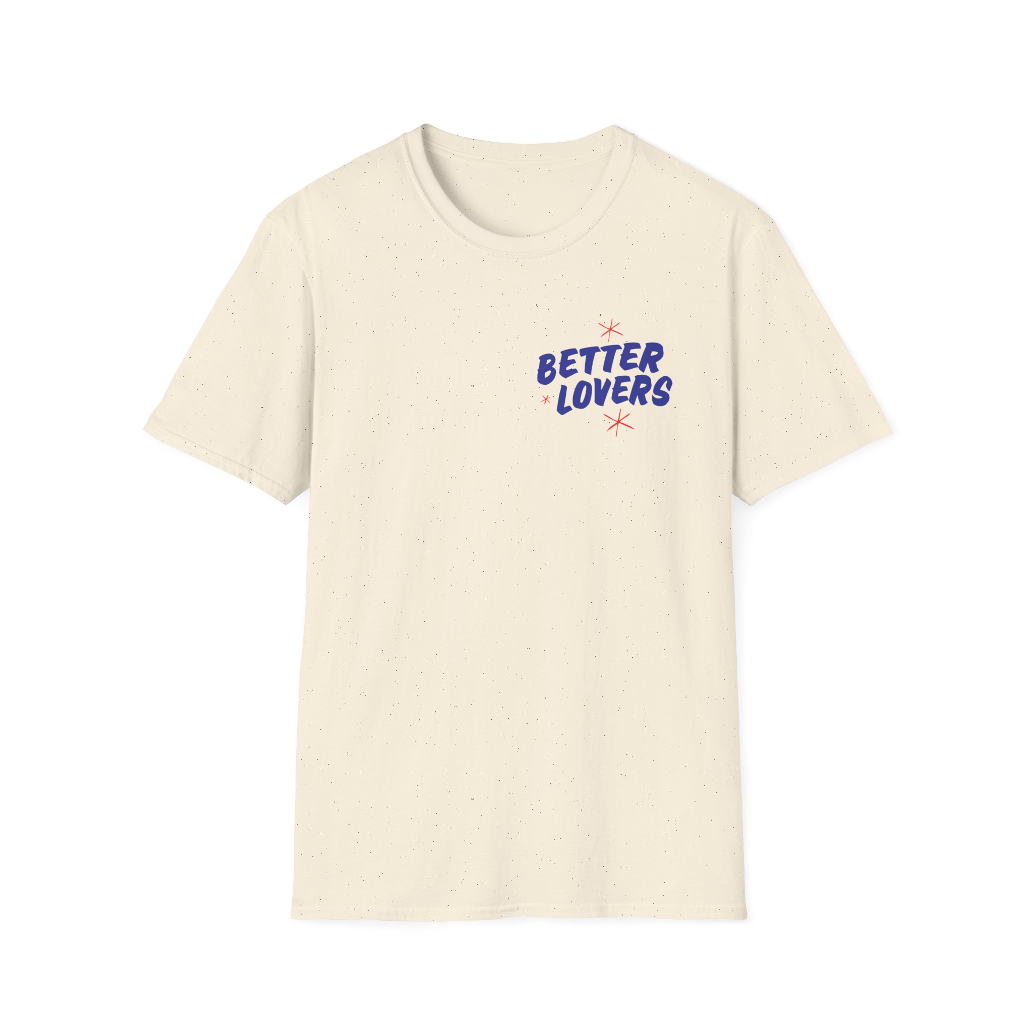 Better Lovers Not Suitable for Children Unisex Softstyle T-Shirt