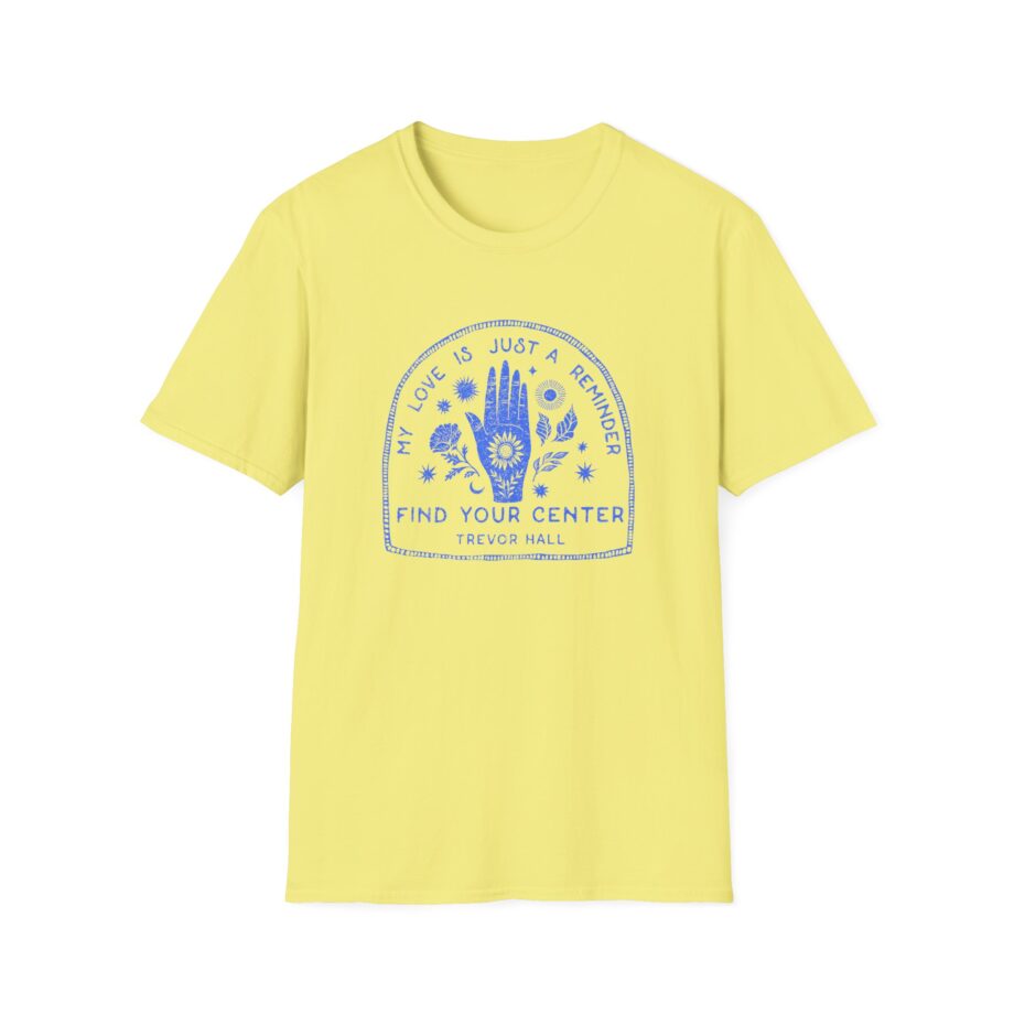 Trevor Hall Find Your Center Unisex Softstyle T-Shirt