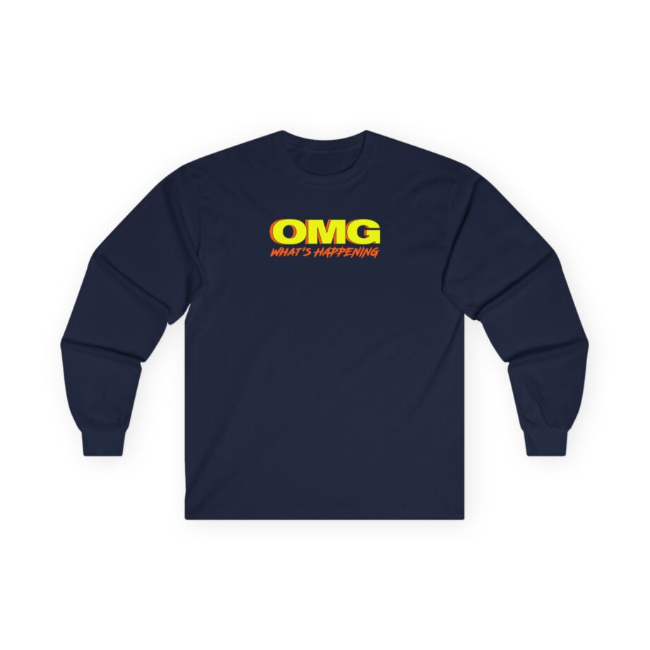 AM OMG Unisex Ultra Cotton Long Sleeve Tee