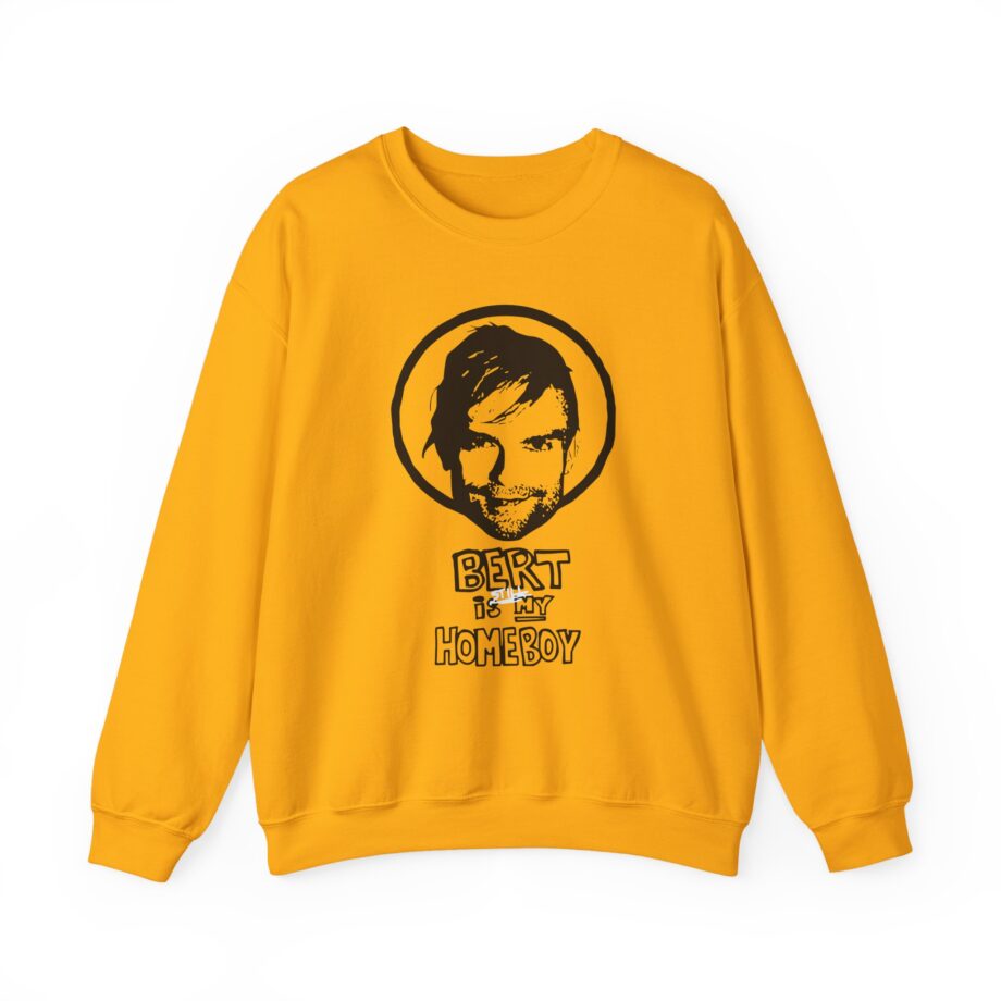 The Used Bert is Still My Homeboy Unisex Heavy Blend™ Crewneck Sweatshirt