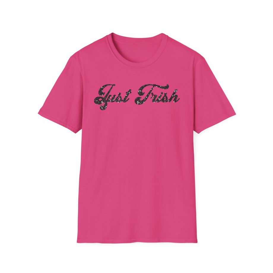 Trisha Paytas Just Trish  Unisex Softstyle T-Shirt