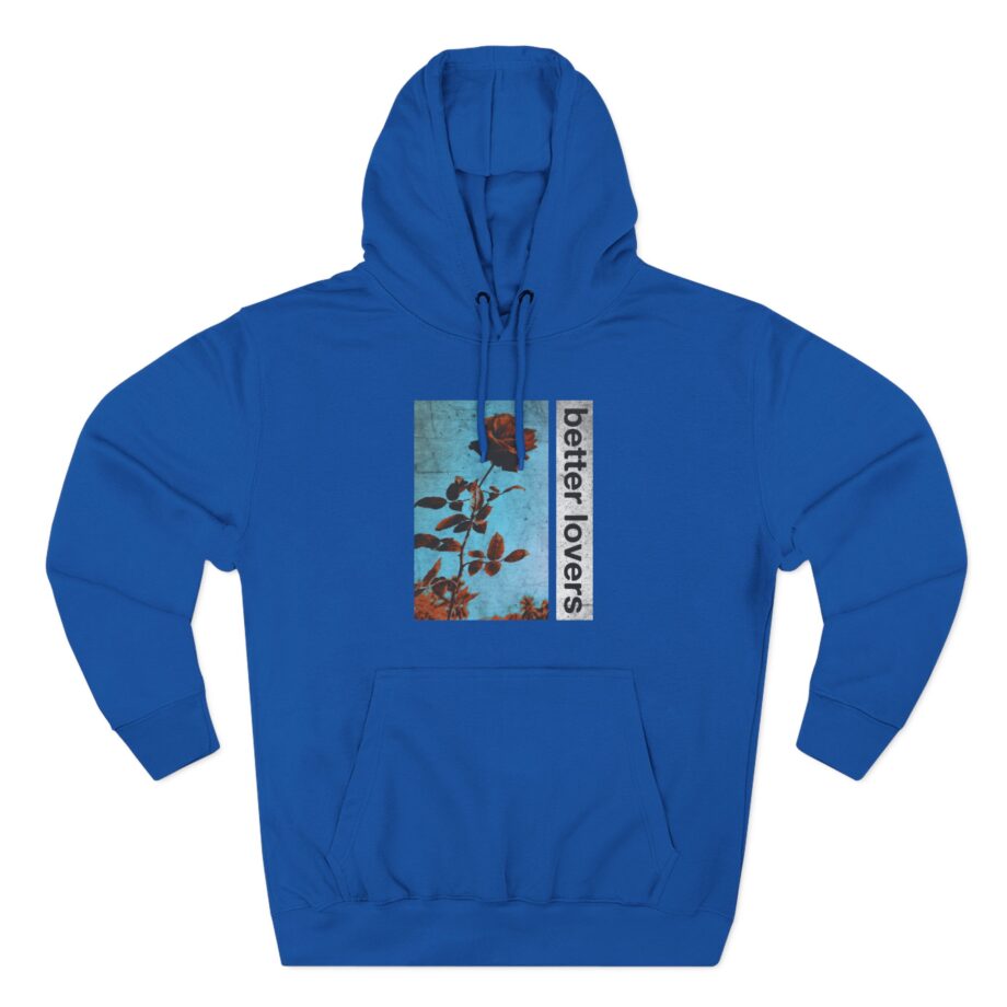 Better Lovers Flowers Three-Panel Fleece Hoodie