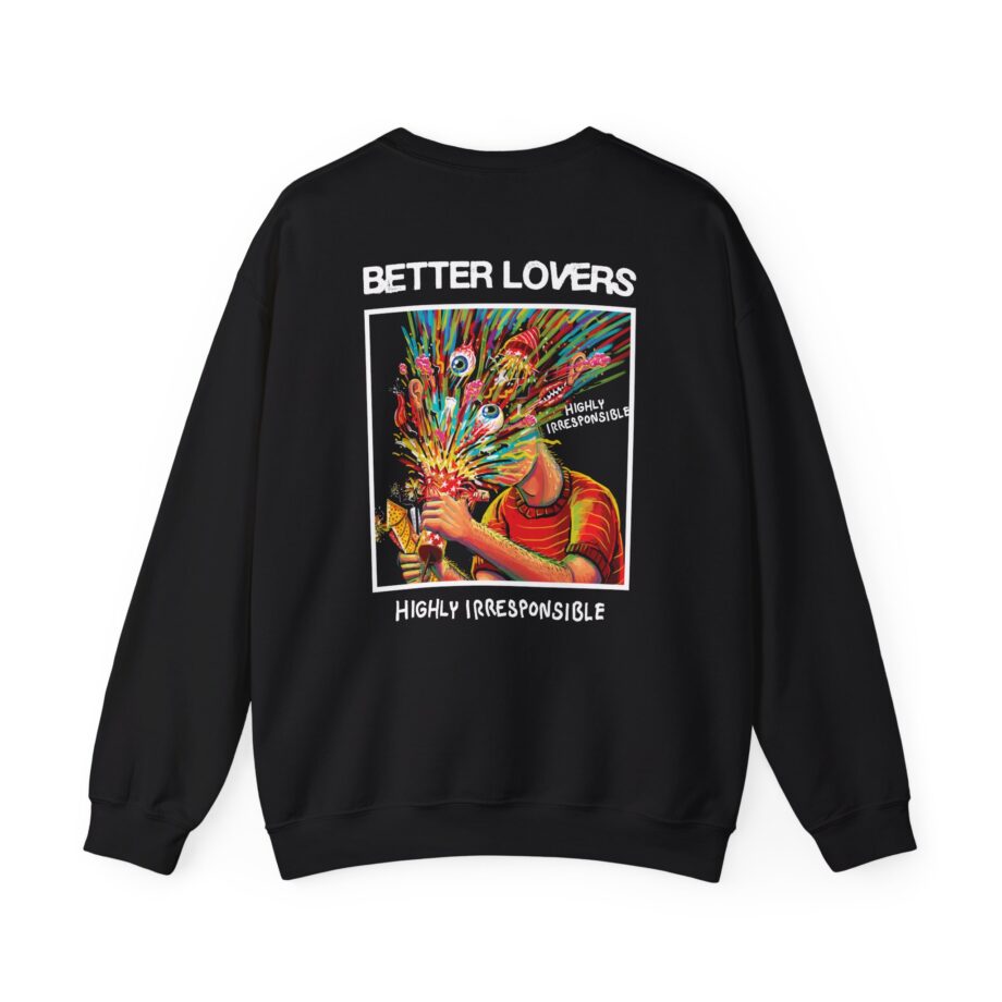 Better Lovers Highly Irresponsible Album Art Unisex Heavy Blend™ Crewneck Sweatshirt