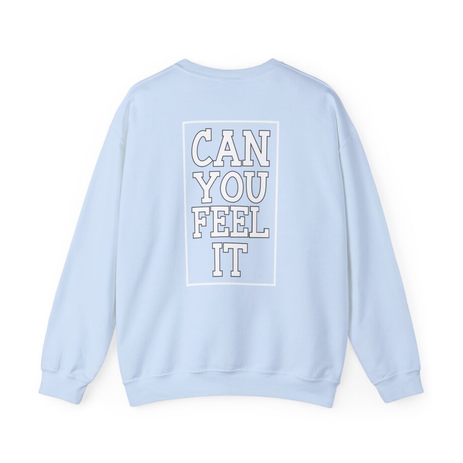 Inclination Can You Feel It Unisex Heavy Blend™ Crewneck Sweatshirt