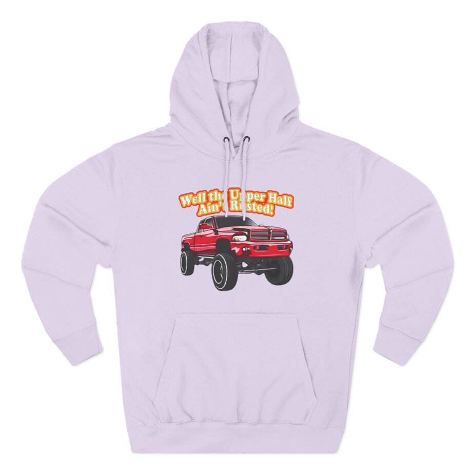 Rusty Dodge Well the Upper Half Ain’t Rusted Three-Panel Fleece Hoodie