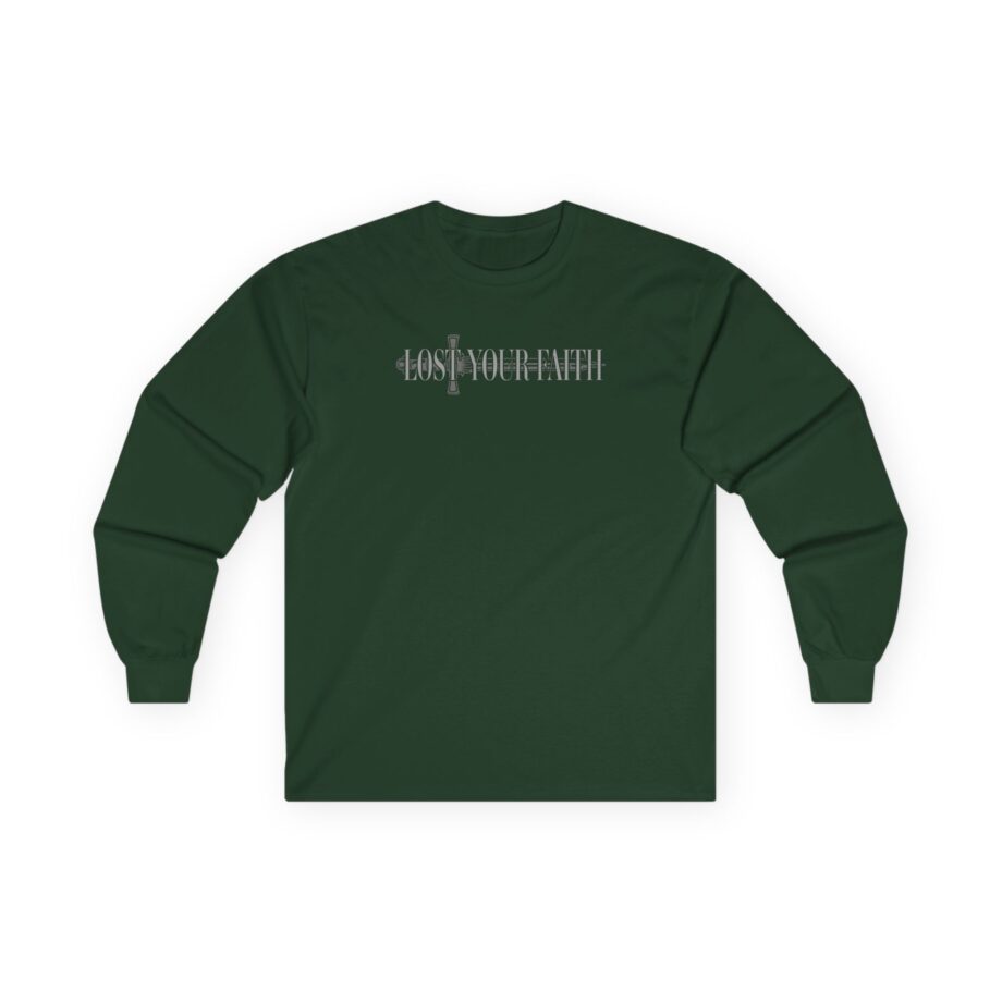 AM Lost Your Faith Unisex Ultra Cotton Long Sleeve Tee