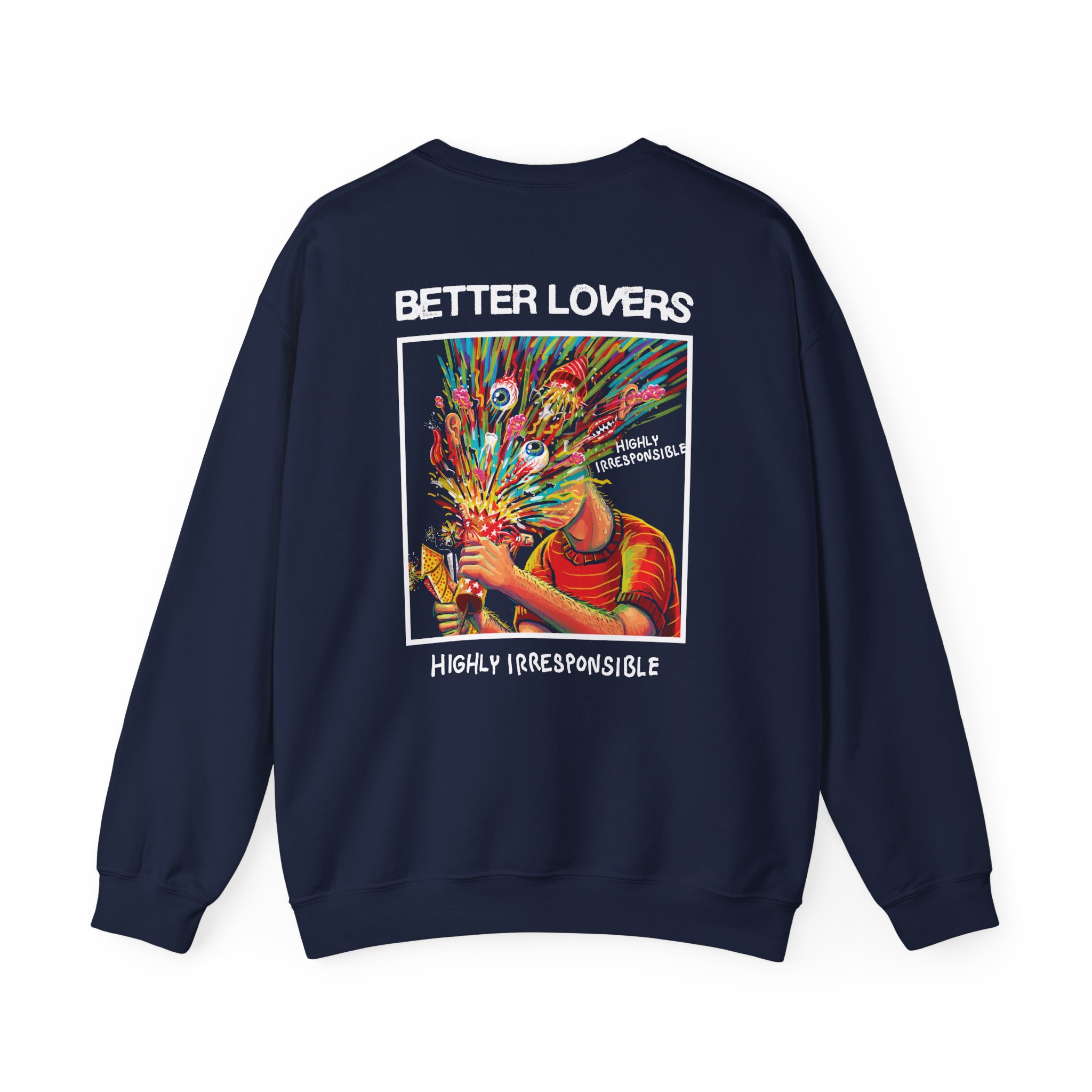 Better Lovers Highly Irresponsible Album Art Unisex Heavy Blendâ„¢ Crewneck Sweatshirt