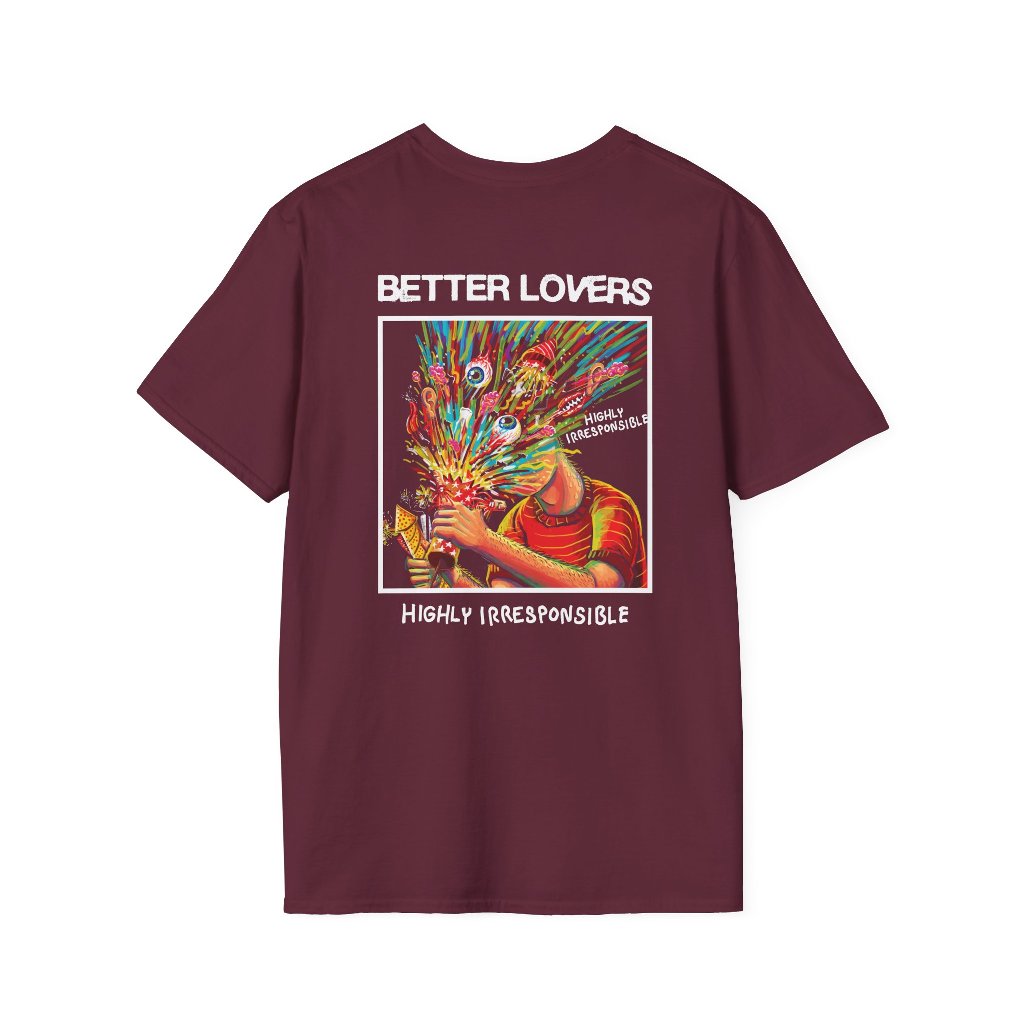 Better Lovers Highly Irresponsible Album Art Unisex Softstyle T-Shirt