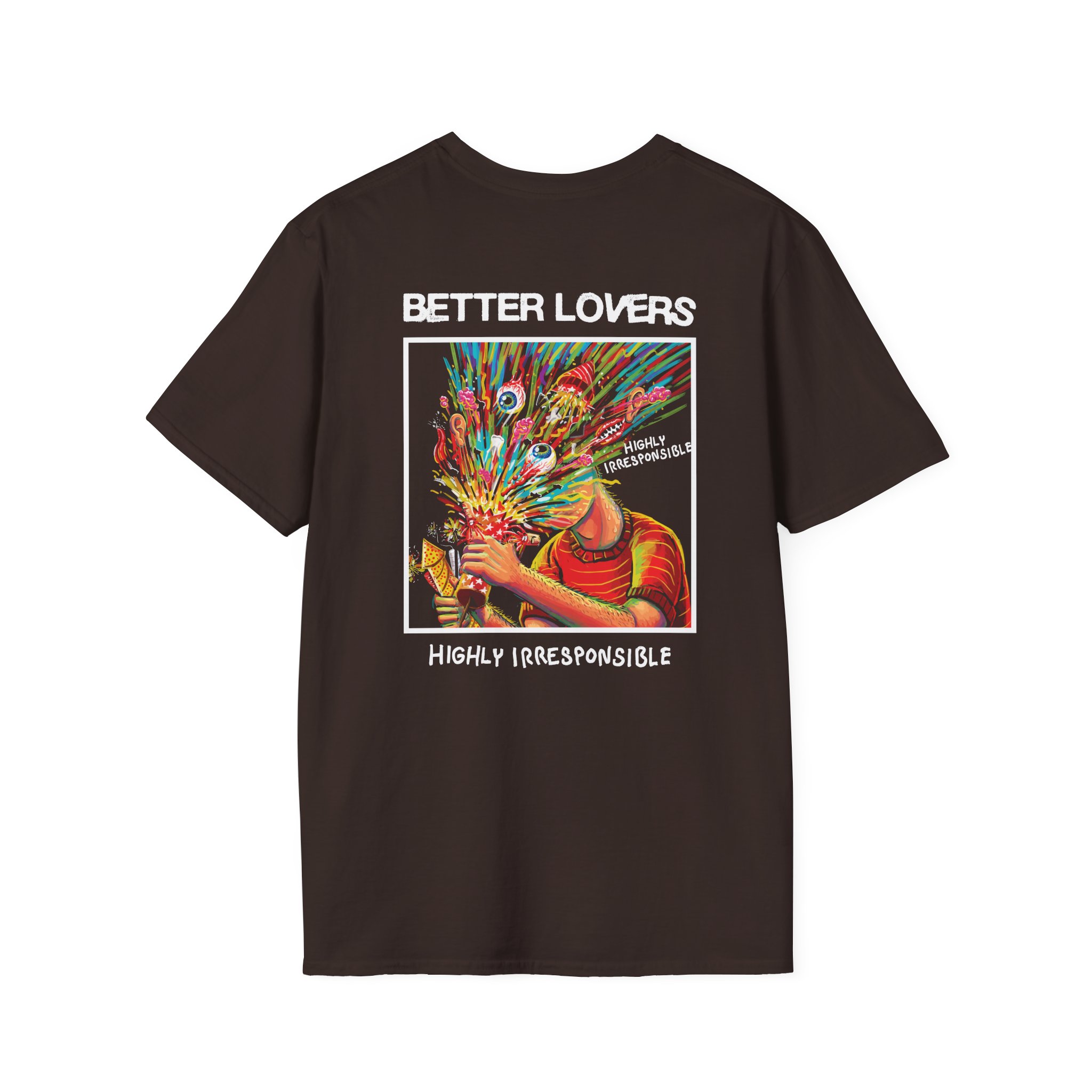 Better Lovers Highly Irresponsible Album Art Unisex Softstyle T-Shirt